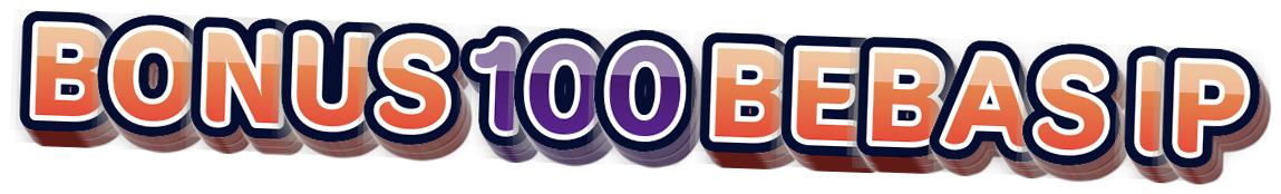 BONUS 100 BEBAS IP